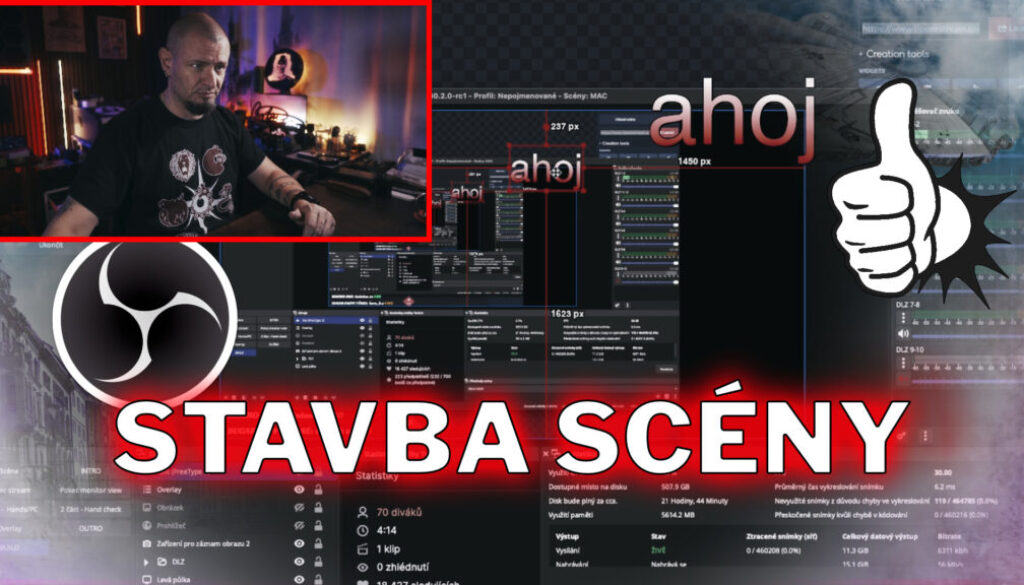 OBS Studio - BUDOVÁNÍ SCÉNY
